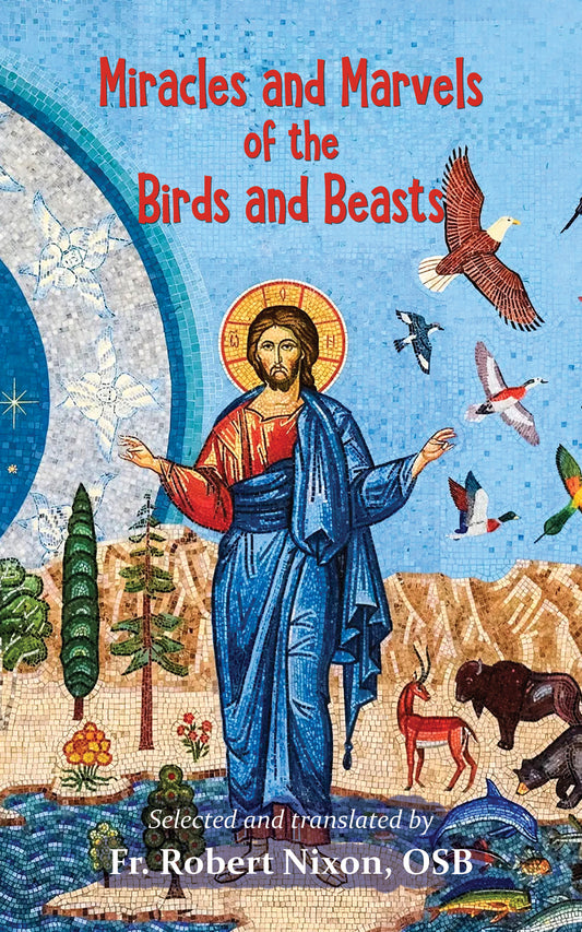 Miracles and Marvels of the Birds and Beasts