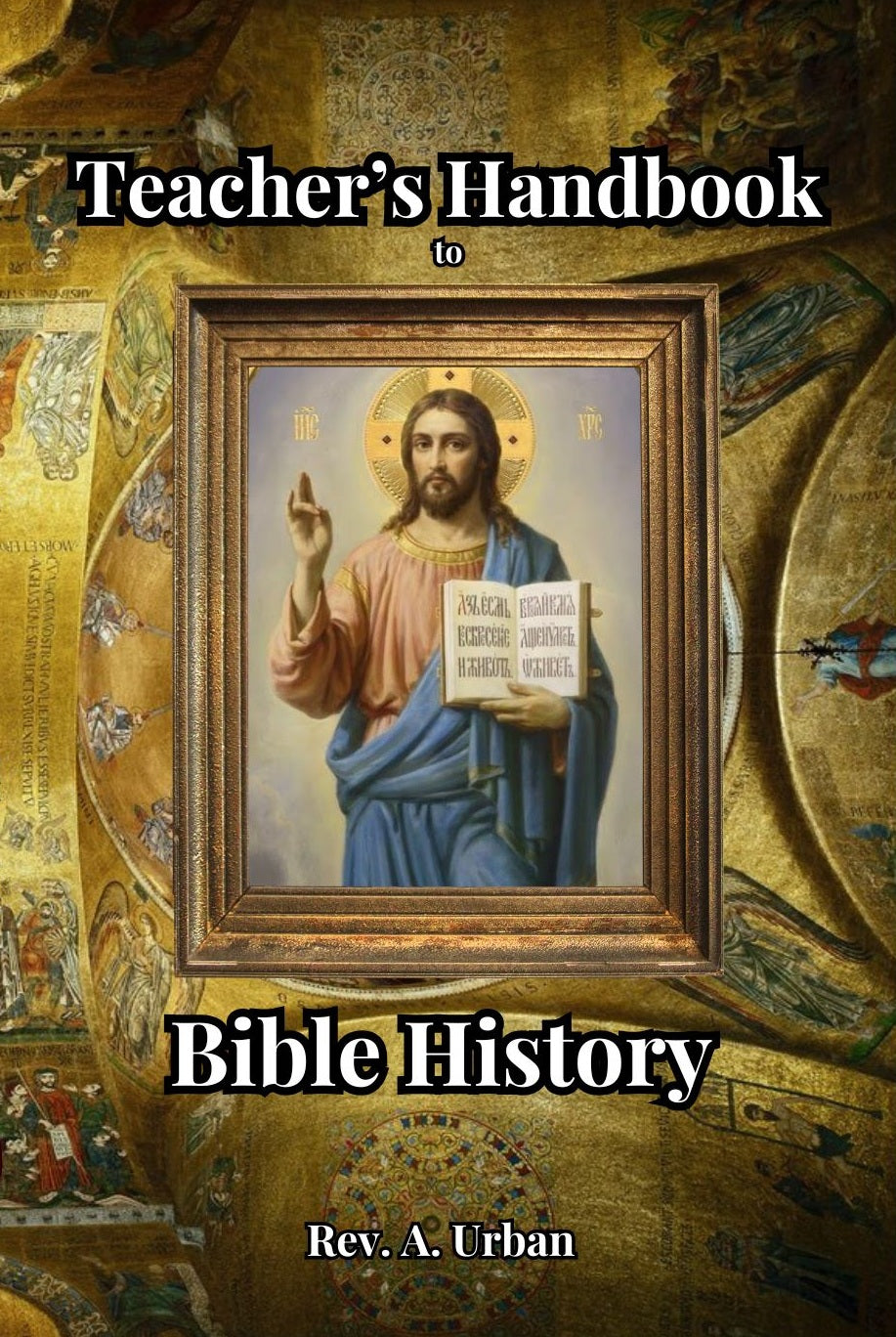 Teacher's Handbook to Bible History