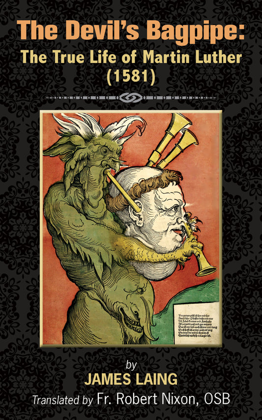 The Devil's Bagpipe: The True Life of Martin Luther (epub)