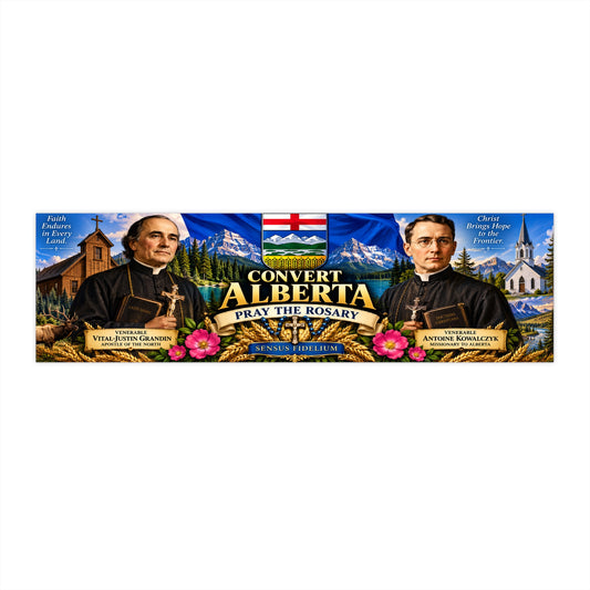 Convert Alberta Bumper Sticker — Pray the Rosary Religious Sticker
