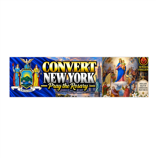 Convert New York Bumper Sticker — “Pray the Rosary” Catholic Vinyl Decal