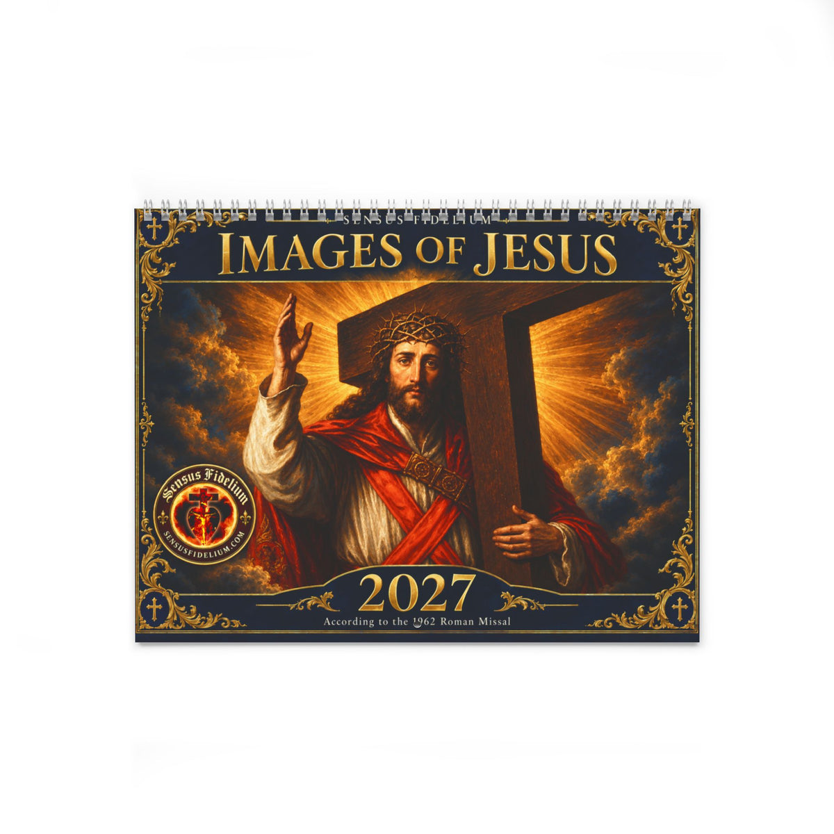1962 TLM "Images of Jesus" 2027 Calendar