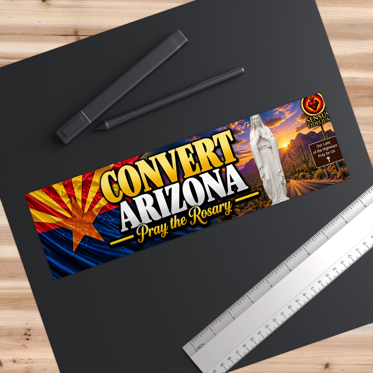 Bumper Sticker — Convert Arizona: Pray the Rosary (Catholic Faith, Religious Outreach)