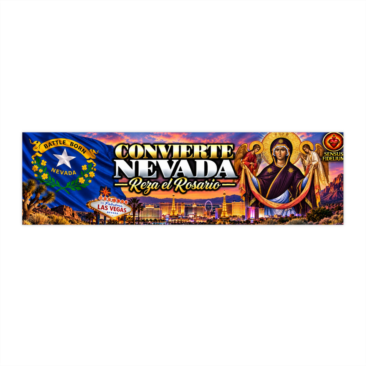 Nevada Convertir Bumper Sticker — Convierte Nevada Reza el Rosario