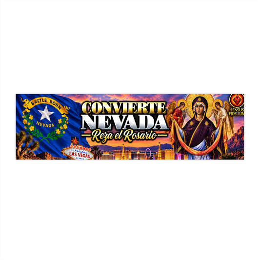 Nevada Convertir Bumper Sticker — Convierte Nevada Reza el Rosario