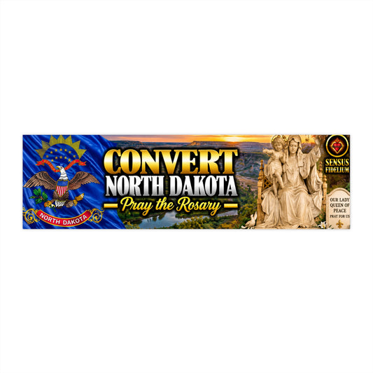 Convert North Dakota Bumper Sticker — “Pray the Rosary” Catholic Vinyl Decal