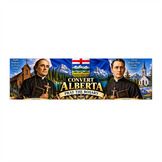 Convert Alberta Bumper Sticker — Pray the Rosary Religious Sticker