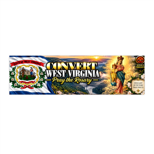 Convert West Virginia Bumper Sticker — “Pray the Rosary” Catholic Vinyl Decal