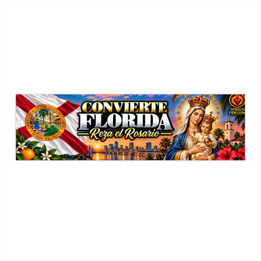 Conviérte Florida - Reza el Rosario Bumper Sticker