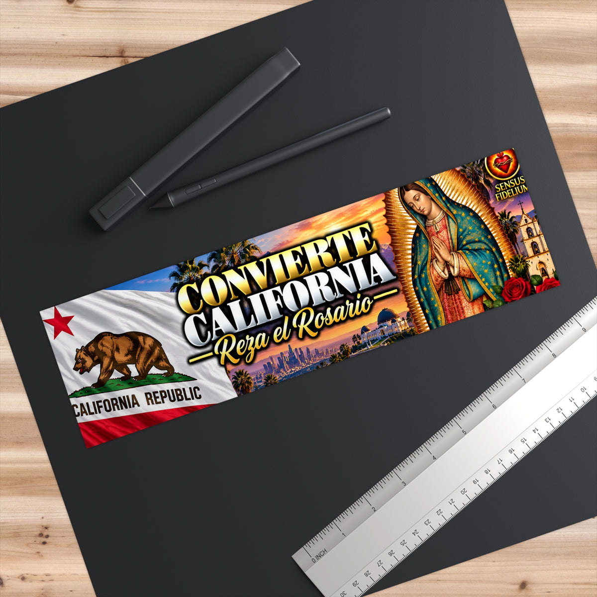 "Convierte California, Reza el Rosario" with Virgen de Guadalupe