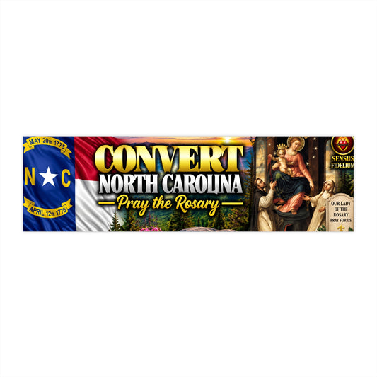 Convert North Carolina Bumper Sticker — “Pray the Rosary” Catholic Vinyl Decal