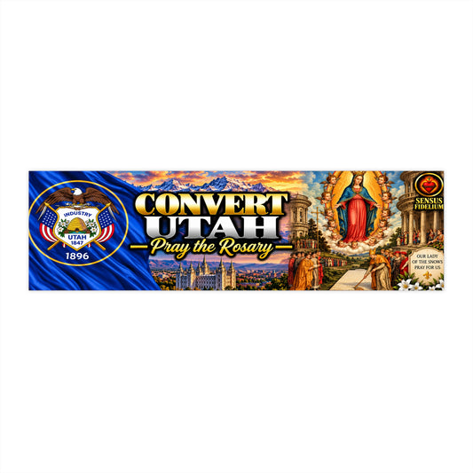 Convert Utah Bumper Sticker — “Pray the Rosary” Catholic Vinyl Decal