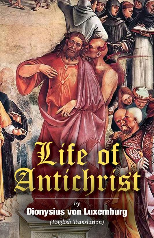 Life of Antichrist