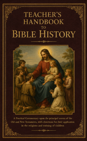 Teacher's Handbook to Bible History