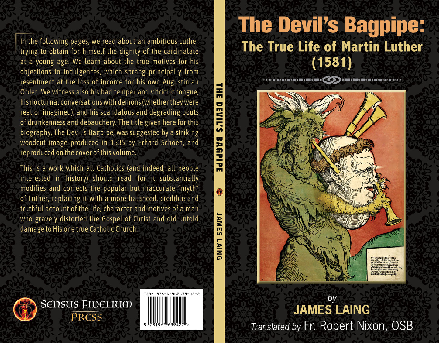 The Devil's Bagpipe: The True Life of Martin Luther
