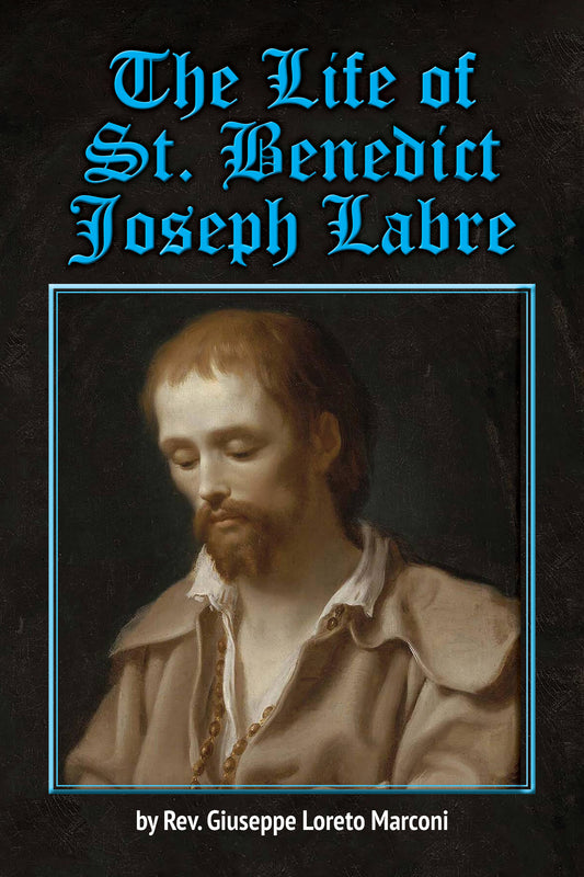 The Life of St. Benedict Joseph Labre (ePub)