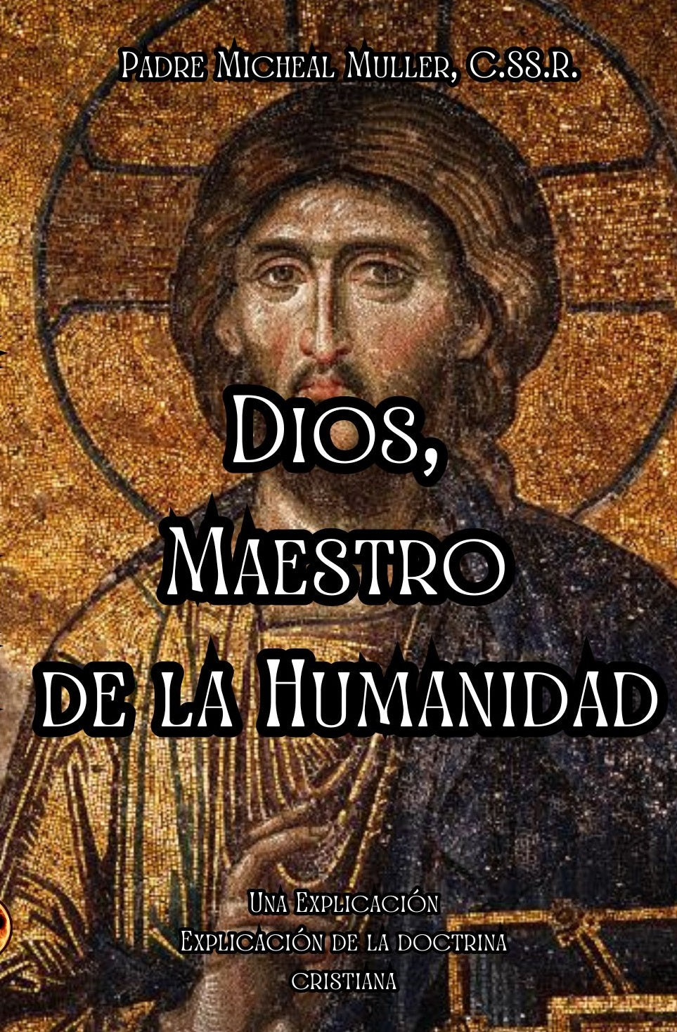 Dios, Maestro de la Humanidad